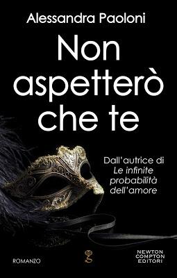 Segnalazione - NON ASPETTERO' CHE TE di Alessandra Paoloni Segnalazione - NON ASPETTERO' CHE TE di Alessandra Paoloni