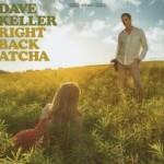 FAB RADIO GENNAIO 2017 dave-keller-right-back-atcha