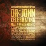FAB RADIO GENNAIO 2017 the-musical-mojo-of-dr-john-celebrating-mac-his-music