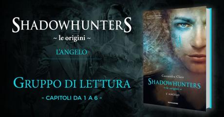 Tornando a “Le Origini” degli Shadowhunters: prima tappa Tornando a “Le Origini” degli Shadowhunters: prima tappa