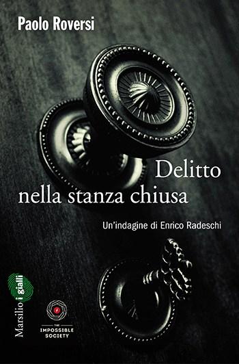 Recensione di Delitto nella stanza chiusa di Paolo Roversi Recensione di Delitto nella stanza chiusa di Paolo Roversi