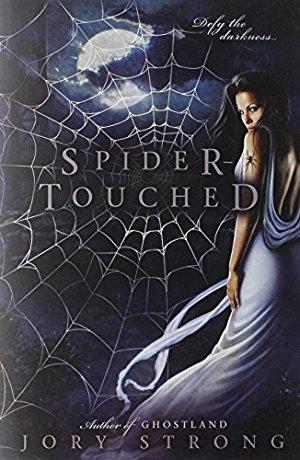 Jory Strong Paranorml serie book cover of Spider-Touched