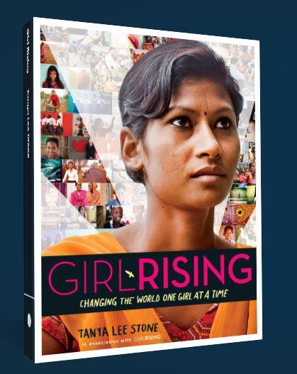 GIRL RISING – A documentary and a book GIRL RISING – A documentary and a book