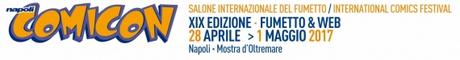 Napoli Comicon: le prime anticipazioni Napoli Comicon: le prime anticipazioni