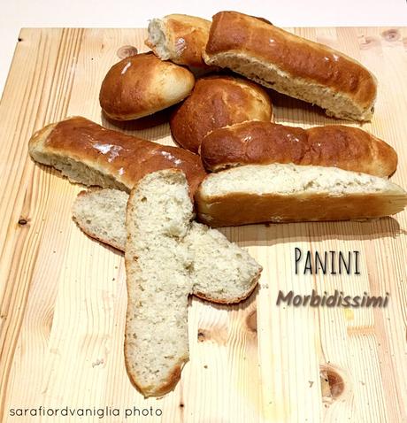 Panini morbidissimi Panini morbidissimi