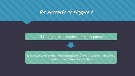 Scrittura creativa per travel blog: la centralità del luogo la scrittura creativa: il racconto di viaggio