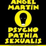Psycho Pathia Sexualis: il ritorno di un libro maledetto?