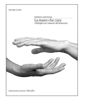 Firenze, 7 maggio 2011: La Mano che Cura