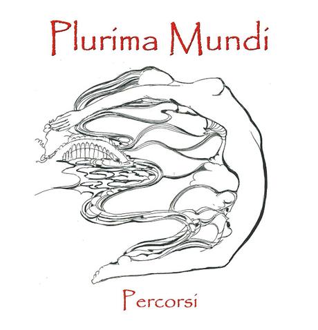 Chi va con lo Zoppo... ascolta 'Percorsi', il nuovo disco dei Plurima Mundi! Chi va con lo Zoppo... ascolta 'Percorsi', il nuovo disco dei Plurima Mundi!
