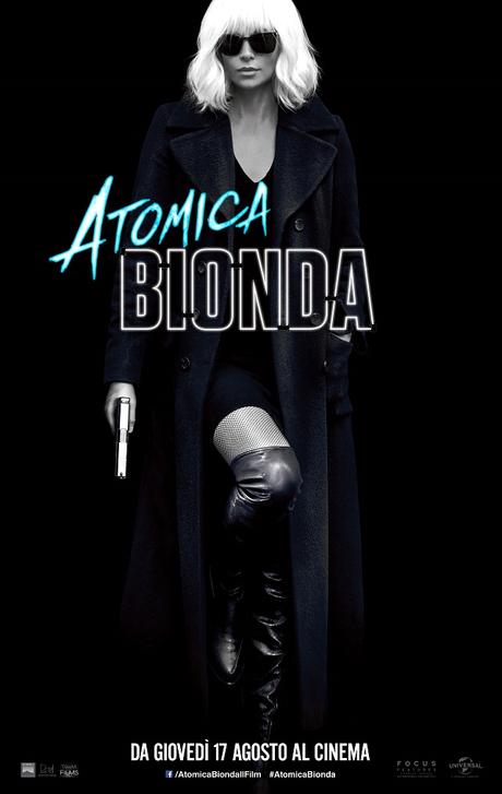 Atomica Bionda | Teaser Poster Italiano Atomica Bionda | Teaser Poster Italiano
