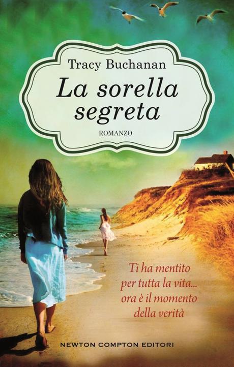 Anteprima: ‘La sorella segreta’ di Tracy Buchanan Anteprima: ‘La sorella segreta’ di Tracy Buchanan