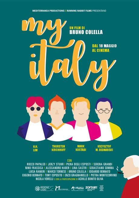 MY ITALY di Bruno Colella dal 18 maggio al cinema distribuito dalla Mediterranea Productions di Angelo Bassi MY ITALY di Bruno Colella dal 18 maggio al cinema distribuito dalla Mediterranea Productions di Angelo Bassi