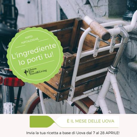 Conosciamo Mary Di Gioia, il nostro giudice di aprile L'ingrediente lo porto io! Gluten Free Travel & Living