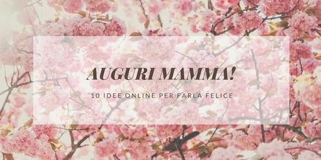 14 MAGGIO - W LA MAMMA 14 MAGGIO - W LA MAMMA