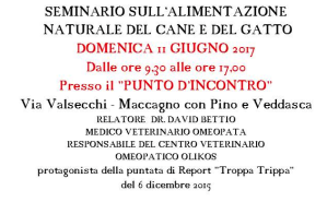 Seminario sull’Alimentazione Naturale del cane e del gatto. Domenica 11 Giugno 2017. AC per Fido e per Segno. Seminario sull’Alimentazione Naturale del cane e del gatto. Domenica 11 Giugno 2017. AC per Fido e per Segno.