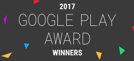 Google Play Award: annunciate le 12 migliori app per Android Google Play Award 2017