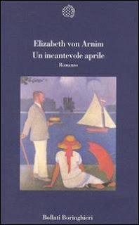 Recensione: UN INCANTEVOLE APRILE - Elizabeth Von Arnim Recensione: UN INCANTEVOLE APRILE - Elizabeth Von Arnim