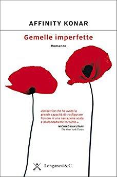 SEGNALAZIONE - Gemelle imperfette di Affinity Konar | Longanesi SEGNALAZIONE - Gemelle imperfette di Affinity Konar | Longanesi