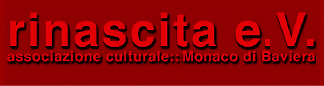 Associazioni culturali italiane a Monaco: Rinascita e.V.