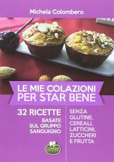 Le Mie Colazioni per Star Bene (libro) Le Mie Colazioni per Star Bene (libro)