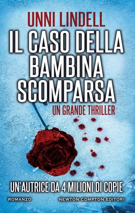 Segnalazione: ‘Il caso della bambina scomparsa’ di Unni Lindell Segnalazione: ‘Il caso della bambina scomparsa’ di Unni Lindell