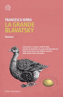 La grande Blavatsky, di Francesca Serra (Bollati Boringhieri) La grande Blavatsky, di Francesca Serra (Bollati Boringhieri)