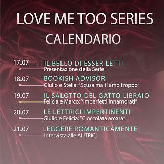 Blogtour: Love Me Too Series di Elisa Trodella e Loretta Tarducci Blogtour: Love Me Too Series di Elisa Trodella e Loretta Tarducci
