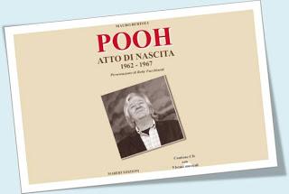 Pooh – Atto di Nascita 1962 – 1967 Pooh – Atto di Nascita 1962 – 1967
