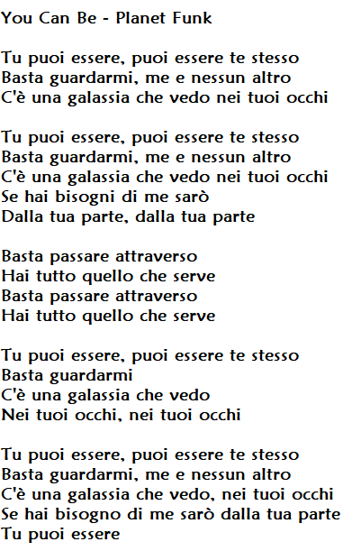 You Can Be dei Planet Funk, traduzione testo e significato del nuovo singolo contro il bullismo You Can Be dei Planet Funk, traduzione testo e significato del nuovo singolo contro il bullismo