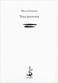Mauro Germani e la sua voce interrotta Mauro Germani e la sua voce interrotta