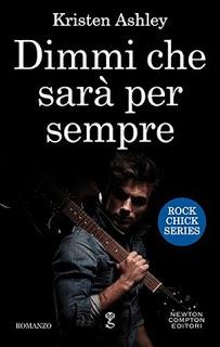 Review Party: Dimmi che sarà per sempre di Kristen Ashley Review Party: Dimmi che sarà per sempre di Kristen Ashley