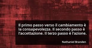 Consapevolezza - Accettazione - Azione Consapevolezza - Accettazione - Azione