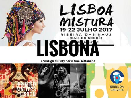cosa fare il fine settimana a lisbona Fine settimana a Lisbona (21-23 luglio)