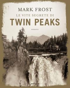 Recensione: Le vite segrete di Twin Peaks 0