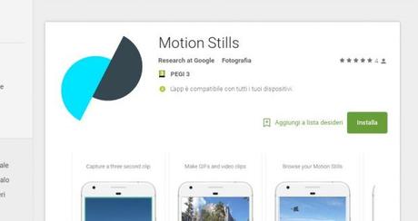 Motion Stills di Google è ora disponibile anche su Play Store Motion Stills di Google è ora disponibile anche su Play Store