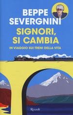 Recensioni - Severgnini - Signori si cambia Recensioni - Severgnini - Signori si cambia