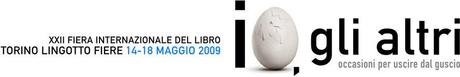 IL SALONE DEL LIBRO DI TORINO 2011: memoria, il seme del futuro