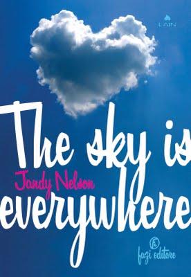 dal 27 Maggio in Libreria: Jandy Nelson - The Sky is everywhere