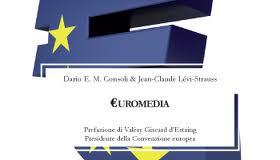Dario E. M. Consoli, €uromedia (Libellula Edizioni)
