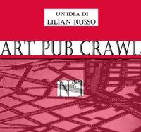 ART PUB CRAWL N*1 a Milano