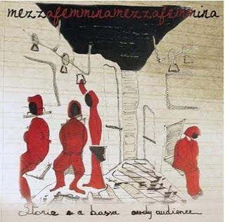 Mezzafemmina-“Storie a Bassa Audience