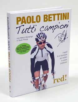 Ciclismo – In attesa dell’esordio ufficiale come CT, Paolo Bettini presenta il suo libro
