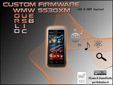 WMW 5530XM : Nuovo Custom Firmware per Nokia 5530XM WMW 5530XM : Nuovo Custom Firmware per Nokia 5530XM