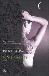Il libro del giorno: Untamed. La casa della notte di Kristin Cast e Cast P. C. (Nord)