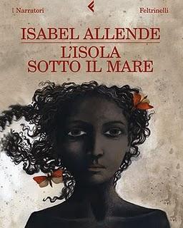“L’isola sotto il mare” di Isabel Allende
