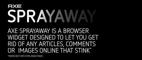 Axe: Spray away, cancella ciò che non ti piace sul web web-axe-spray-away-1