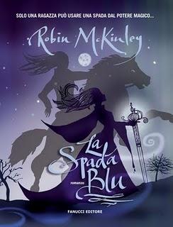 “La Spada Blu” di Robin McKinley: un’eroina per il Damar