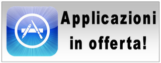 App in offerta App Store Sales – Applicazioni iPhone in Offerta 1 Giugno