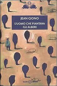 A PROPOSITO DI RADICI ovvero L'UOMO CHE PIANTAVA GLI ALBERI A PROPOSITO DI RADICI ovvero L'UOMO CHE PIANTAVA GLI ALBERI