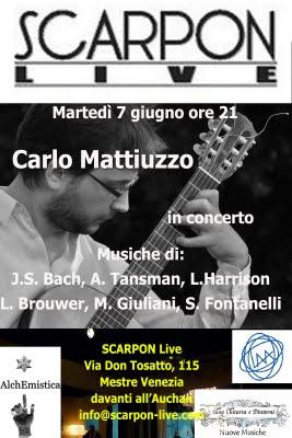 Carlo Mattiuzzo in Concerto il 7 giugno 2011 Scarpon Live Club